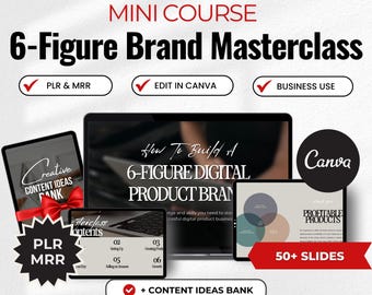 Six Figure Brand Masterclass Digital Marketing Canva Mini-Course Presentation, Editable PLR MRR Course, Social Media Online Business Course