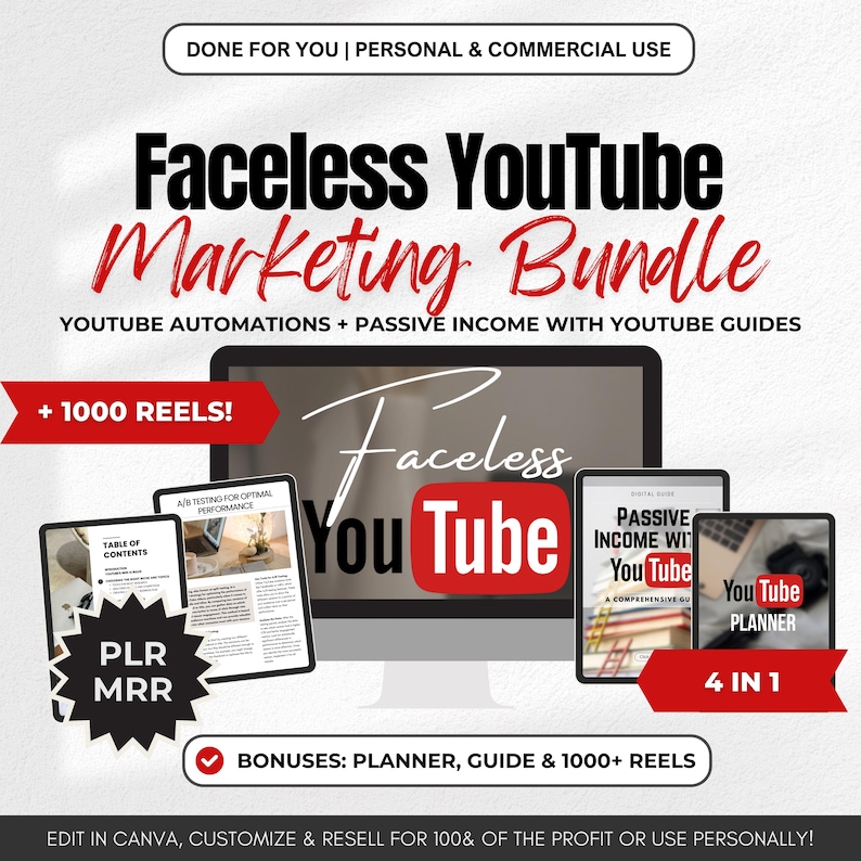 May include: A digital marketing bundle for YouTube creators, featuring a guide, planner, and over 1,000 reels. The bundle includes a table of contents, an A/B testing guide, and a passive income guide. The text "Faceless YouTube Marketing Bundle" is displayed in large, bold letters.