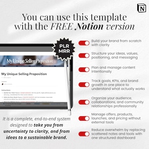 May include: A digital template displayed on a tablet, with the text "My Unique Selling Proposition." The image includes a stylus and a list of features, such as building a brand and managing content. The text reads, "You can use this template with the FREE Notion version."