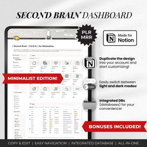 May include: A digital dashboard interface with the text "SECOND BRAIN DASHBOARD" at the top. The interface includes icons, text, and the words "MINIMALIST EDITION!" in a red banner. Additional text includes "Made for Notion" and "BONUSES INCLUDED!"