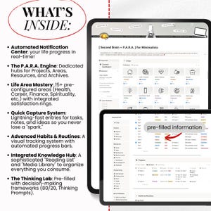 May include: Two tablets displaying a digital productivity system. The top tablet shows a dashboard with icons and the text "Second Brain + P.A.R.A. for Minimalists." The bottom tablet displays a list with the words "pre-filled information" and an arrow.