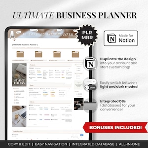May include: A digital business planner interface with the title "ULTIMATE BUSINESS PLANNER" displayed on a tablet. The interface includes sections for projects, tasks, and clients, with options for light and dark modes. Text on the image includes "Made for Notion" and "BONUSES INCLUDED!"