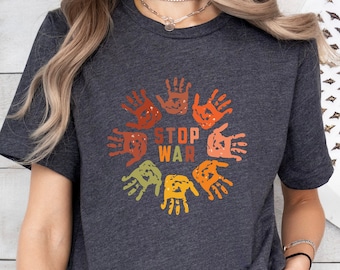 Stop War Hands Shirt, Colorful Unity Hands Tshirt, Peace Tshirt, Support Peace Tee, Human Rights Tshirt, Activist Shirt,World Peace Tshirt
