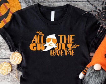 All The Ghouls Love Me Shirt, Boys Halloween Shirt, Kids Halloween Ghost Shirt,Halloween Gifts for Kids,Funny Halloween Shirt,Trick or Treat