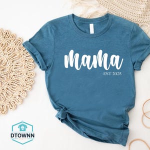 Custom Mama Shirt,Mama Est Shirt,Mothers Day Gift,Mom To Be Gift,New Mama Outfit,,Mama T-shirt,New Mom Shirt,Pregnancy Announcement Tshirt