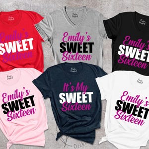 Sweet Sixteen Shirts,Custom Name Birthday Shirt,16th Birthday Matching Party Shirts,Gift For Birthday,Sweet 16 Shirt, Sweet Sixteen Gift