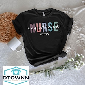Registered Nurse Shirt,RN Shirt,Retro Nurse Grad Shirt,Nurse EST. 2025 Tee,Nursing School Graduation Shirt,Custom Nurse Shirt,New Nurse Gift