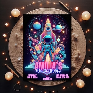 May include: A neon pink and blue birthday invitation with an astronaut standing in front of a rocket ship. The text reads "Amelia's 8th Birthday" with details for the party including the date, RSVP information, and address.