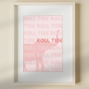 University of Alabama Digital Art, Bama Wall Art, College Poster, University of Alabama, Roll Tide, Tuscaloosa, Bama Art, Dorm Poster, Girly