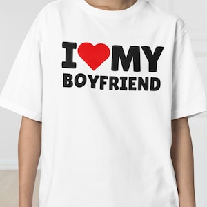 Ich liebe meinen Freund T-Shirt, Ich Herz mein Freund Shirt, Ich liebe individuelles Shirt, Valentinstag Shirt, Valentinstag Geschenk, Freund Shirt für sie