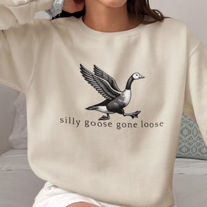 Silly Goose Gone Loose Sweatshirt, Cute Goose Sweater, Goose Vintage Farm Shirt, Gifts for Farmer, Funny Gift for Mom, Gift for Goose Lover