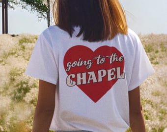 Going to the Chapel T-Shirt, Bachelorette Shirt, Aesthetic Bride Shirt, Bridal Tee, Wedding Engagement Gift, Future Wifey Gift, Bride Gift