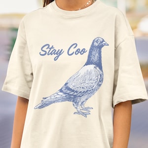 Bleib Coo Shirt, lustiges Tauben-Shirt, Vogel-Liebhaber-T-Shirt, süßer Vogel Meme, cooles Vogel-Shirt, Vogel-Beobachtergeschenk, sarkastisches Shirt, Tauben-Shirt