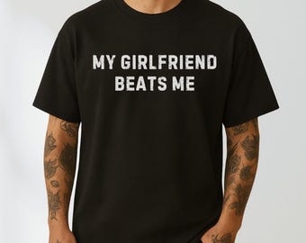 Camiseta divertida para novio, camiseta divertida de relación, regalo para pareja, camiseta humorística de amor, regalo divertido de novia, regalo divertido para novio, regalo para él