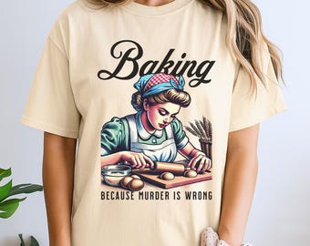 Camiseta "Assando porque Assassinato é Errado", Camiseta Divertida para Confeiteiros, Presente para Confeiteiros, Camiseta de Algodão