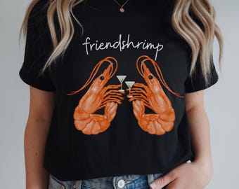 Friendshrimp Shirt, Cute Shrimp Holding Martini Cocktail Tee, Funny Seafood Pun Tee, Ocean Lover Gift, Beach Party Tee, Nautical Graphic Tee