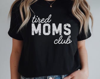 疲れたママクラブTシャツ、ママライフシャツ、母の日シャツ、ママへの感謝シャツ、面白いママシャツギフト、ママへのギフト、新米ママへのギフト