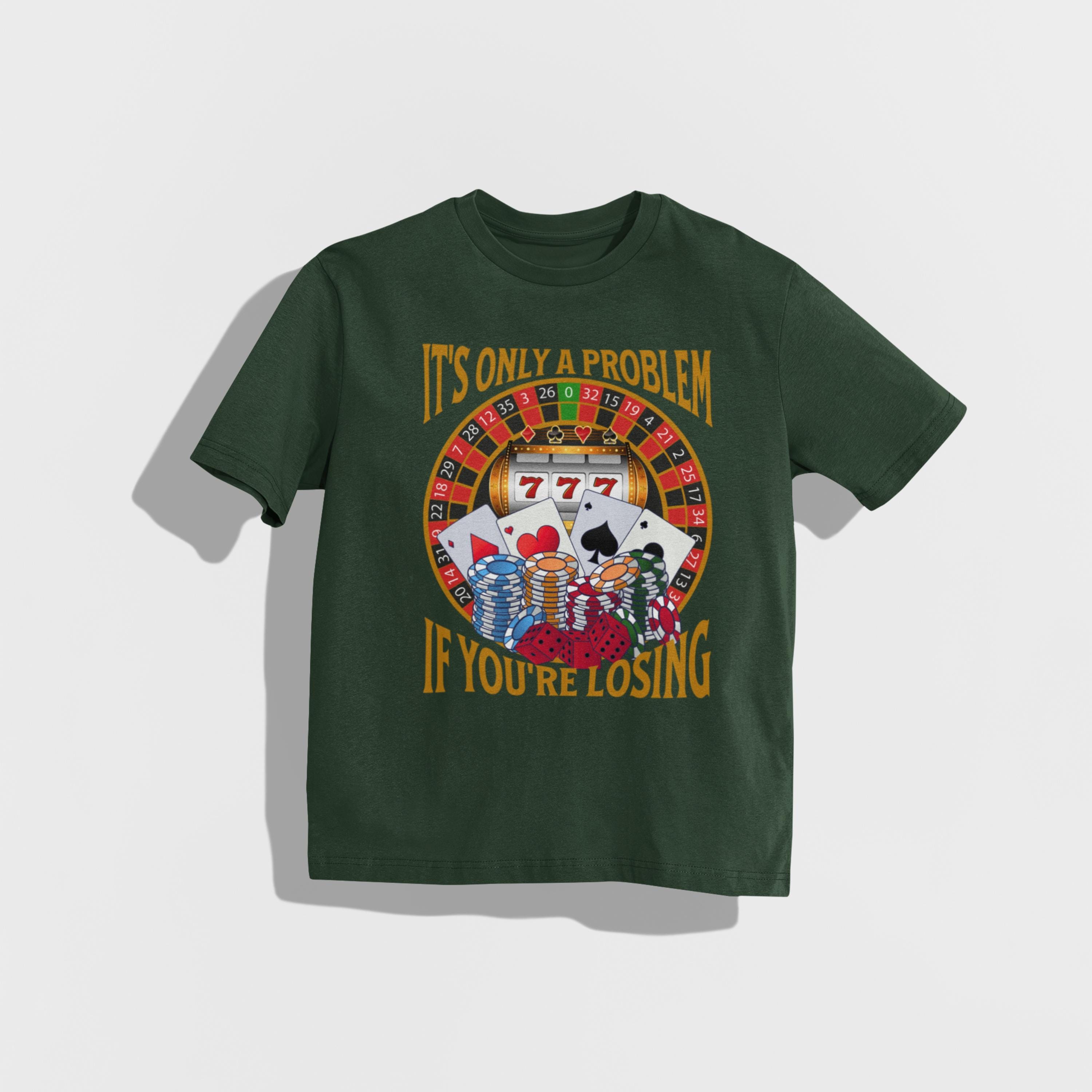 Casino T-shirt, Gambling Lover Gift, Funny Gambling Shirt