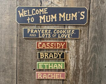 GRANDPA GRANDMA PAPAW Nana Grandchildren Carved signs (88 Dollars) Includes Prayer-Cookies sign Grandkid name (9 dollars each) 24-28 in long