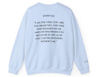 Bluza z okrągłym dekoltem i wersetem biblijnym z Ewangelii Jana 15:5 | Odzież Bible Faith Apparel CSB