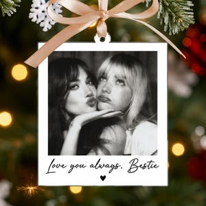 Personalized Best Friend Ornament 2025: Custom Photo Best Friend Gifts, Christmas Bestie Ornament
