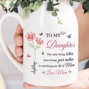Mom Daughter Flower Vase, The Only Thing Better Than Being Your Mother, New Mom Gift, Mother&#39;s Day Gift for Daughter, Daughter Gift from Mom