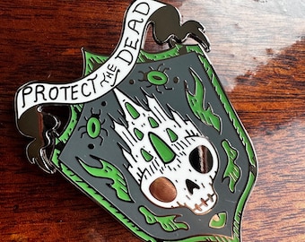 Protect the Dead Glow in the Dark Badge