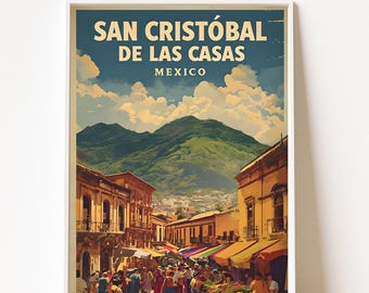 Könnte beinhalten: Ein gerahmtes Reiseplakat für San Cristóbal de las Casas, Mexiko. Das Bild zeigt eine geschäftige Straßenszene mit Verkäufern, Gebäuden und Bergen im Hintergrund. Das Plakat hat eine Vintage-Ästhetik mit Text oben.