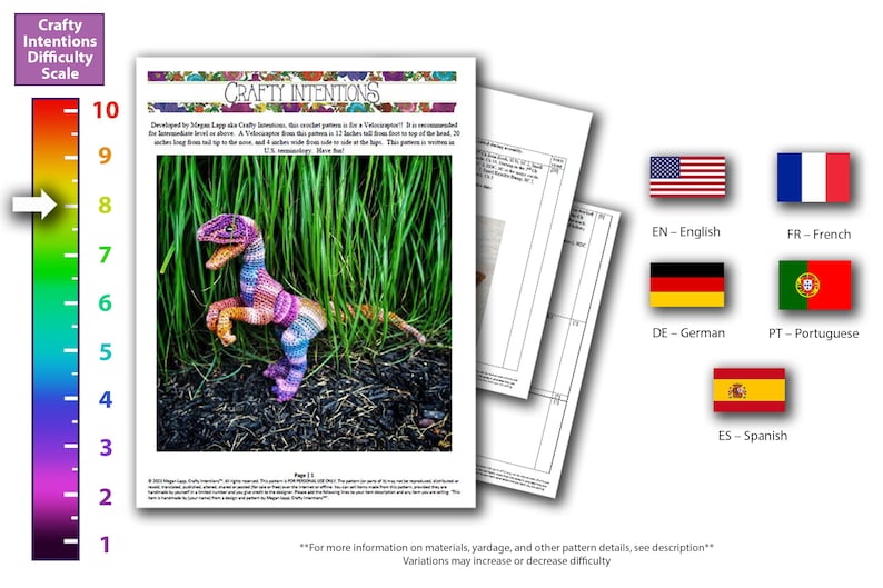 May include: A crochet pattern for a Velociraptor, with a difficulty rating of 7 on a scale of 10. The pattern is shown on a page with the title "Crafty Intentions". The Velociraptor is shown in a green grassy area. The pattern is available in English, French, German, Portuguese, and Spanish.