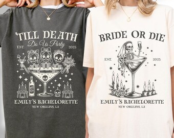 Personalized Bride Or Die Shirts, 'Til Death Do Us Party, Funny Halloween Bachelorette Party Shirts, Spooky Bridesmaid Gifts, Skeleton Bride