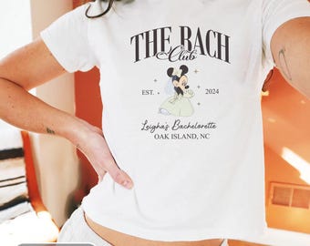 Custom Disney The Bach Club Crop Tank, Disney Bachelorette Party Baby Tee, Bride To Be Shirt, Bride Squad Baby Tee Vibes