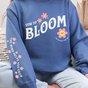 Bluza z nadrukiem Flower Positivity Sow to Bloom Motywacja Kwiaty Koszulka Zdrowie psychiczne Pozytywne Uważne Nastawienie Ogrodnicy Słoneczni Kwiatowy Top Prezent