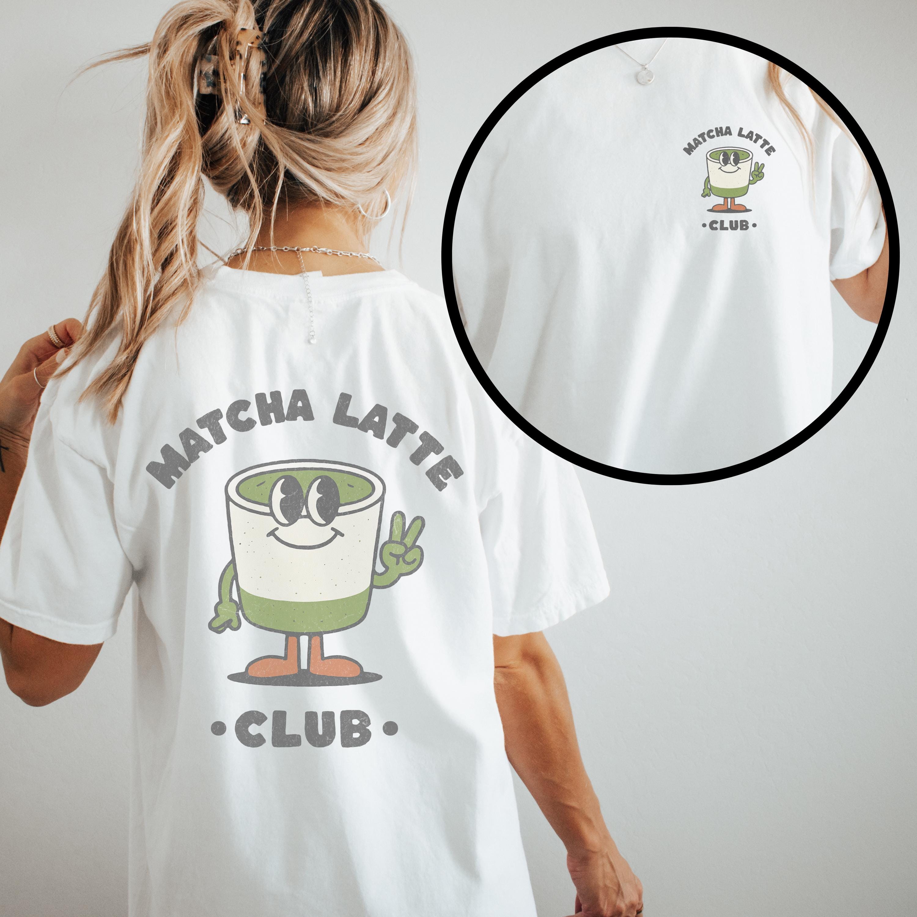 Matcha Latte Club Tshirt, Bohemian Retro Vintage Shirt Comfort