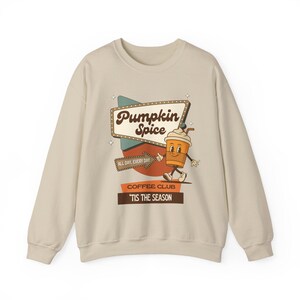 Pumpkin Spice Coffee Club Shirt, Fall Coffee Sweatshirt, Pumpkin Season, Coffee Weather Shirt Pumpkin Spice Season Womens Clothing Plus Size image 8