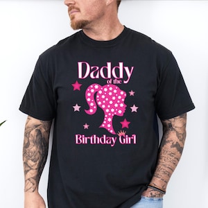 Daddy of the Birthday Girl T-Shirt: Birthday Party Dad Shirt