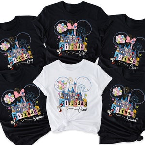 Disney Birthday T-Shirt, Disney Birthday Girl and Boy Shirt, Disney Birthday Squad Shirt, Disney Birthday Family Shirt, Disney Birthday Tees