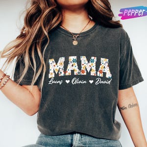 Comfort Colors Personalized Mom T-Shirt With Kids Names, Mama Floral Shirt, Custom Kids Names Mom Shirt, Custom Mom Shirt, Mothers Day Tees