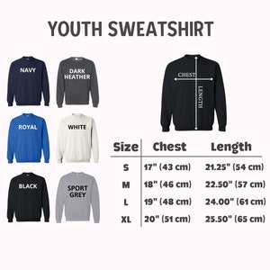 May include: Youth sweatshirt size chart with measurements in inches and centimeters. The chart shows the chest and length measurements for sizes S, M, L, and XL.