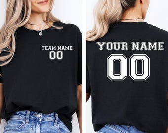 Custom Sports Team Shirts , Personalized Sports T-Shirt , Custom Team Name Shirt , Sports Team Tee , Your Team Your Name and Number Shirt