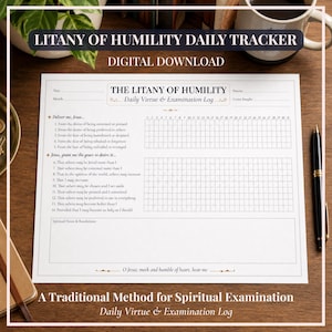 May include: A white paper sheet titled Litany of Humility Daily Virtue & Examination Log. It features a list of fourteen spiritual petitions, a grid for tracking daily progress from 1 to 31, and a section for spiritual notes and resolutions.