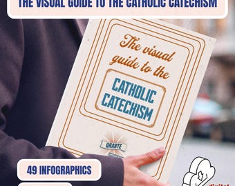 May include: A white book titled The Visual Guide to the Catholic Catechism with brown decorative borders and blue text. The cover features the text The visual guide to the CATHOLIC CATECHISM and the logo QRARTE. It is a digital download US Letter PDF.