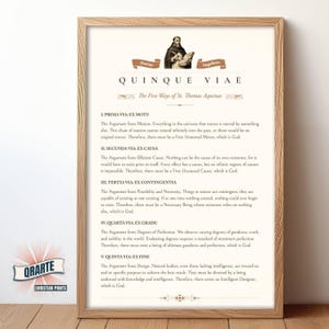 May include: A framed print with the text "QUINQUE VIAE" and "The Five Ways of St. Thomas Aquinas." The print features a portrait of a man and detailed text on a cream background. The frame is a light brown color.