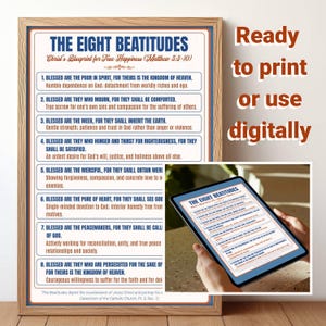 May include: A framed print featuring "The Eight Beatitudes" from Matthew 5:3-10, with text in a classic font. The print is displayed with a digital tablet showing the same text, with the words "Ready to print or use digitally".