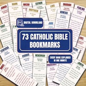 May include: A collection of 73 Catholic Bible bookmarks. Each bookmark features a book of the Bible with a brief summary. The bookmarks are in various colors and include the text "Digital Download".