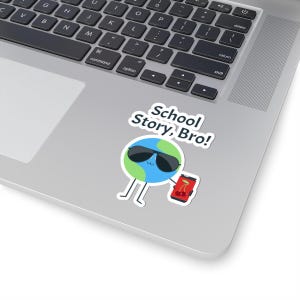 Pegatinas troqueladas de historias escolares divertidas para estudiantes, calcomanías geniales para portátiles, regalos divertidos para adolescentes, decoración para el aula, útiles escolares