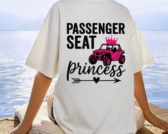 Passenger Seat Princess design perfect for side-by-side couples and offroad humor Ideal for mudding, trail trips, or dune buggy fun