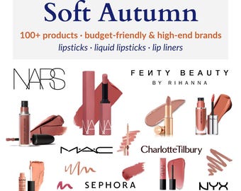 Soft Autumn Lip Make-up Guide 100+ Produkte, Lippenstift, Liner, Flüssigkeit - MAC, NYX, Charlotte Tilbury, Sephora, NARS, Fenty Beauty