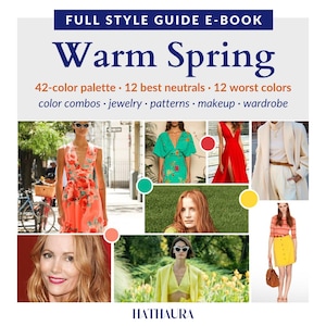 Warm Spring Color Guide for Women – Makeup Palette, Hair Color, Wardrobe Colors, Seasonal Color Analysis PDF, Personal Style Ebook