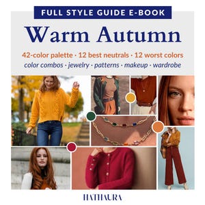 Warm Autumn Color Guide for Women – Makeup Palette, Hair Color, Wardrobe Colors, Seasonal Color Analysis PDF, Personal Style Ebook