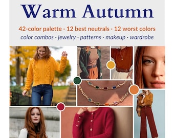 Warm Autumn Color Guide for Women – Makeup Palette, Hair Color, Wardrobe Colors, Seasonal Color Analysis PDF, Personal Style Ebook